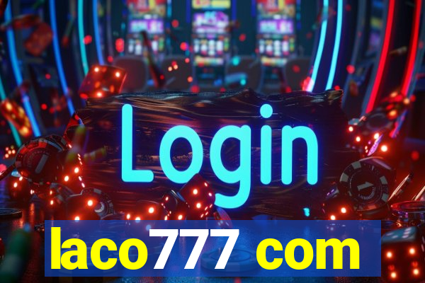 laco777 com